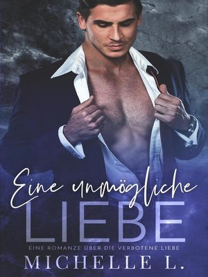 cover image of Eine unmögliche Liebe